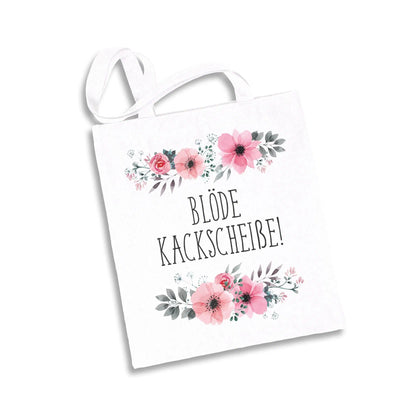 Baumwolltasche - Blöde Kackscheiße - blumig
