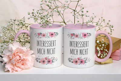 Bild: Tasse - Interessiert mich nicht - blumig Geschenkidee