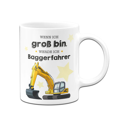Bild: Kinder-Tasse - Wenn ich groß bin, werde ich Baggerfahrer Geschenkidee