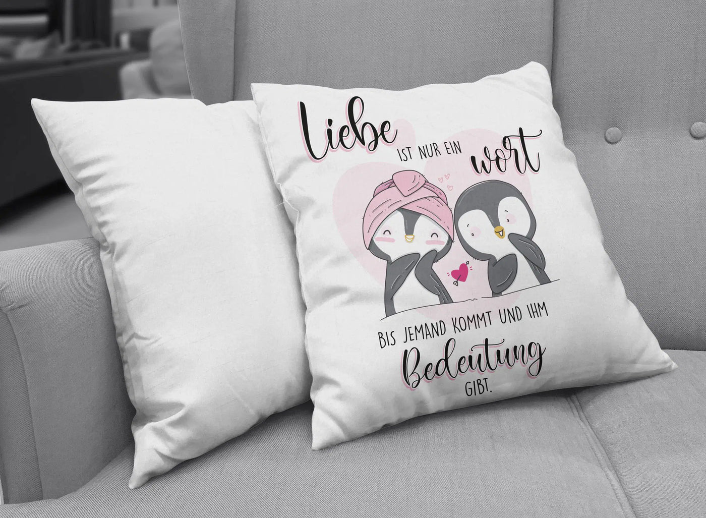 Bild: Kissen - Liebe ist nur ein Wort bis jemand kommt und ihm bedeutung gibt Geschenkidee