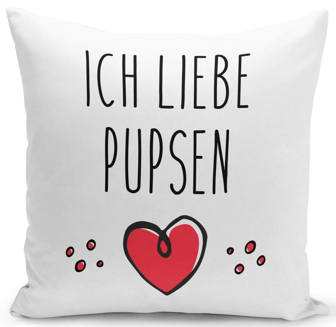 Bild: Kissen - Ich liebe Pupsen Geschenkidee