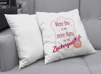 Bild: Kissen - Meine Oma ist wie meine Mama nur mit Zuckerguss Geschenkidee