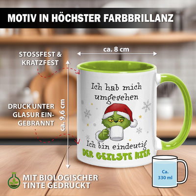 Tasse - Grinch - Ich hab mich umgesehen, ich bin eindeutig der Geilste hier
