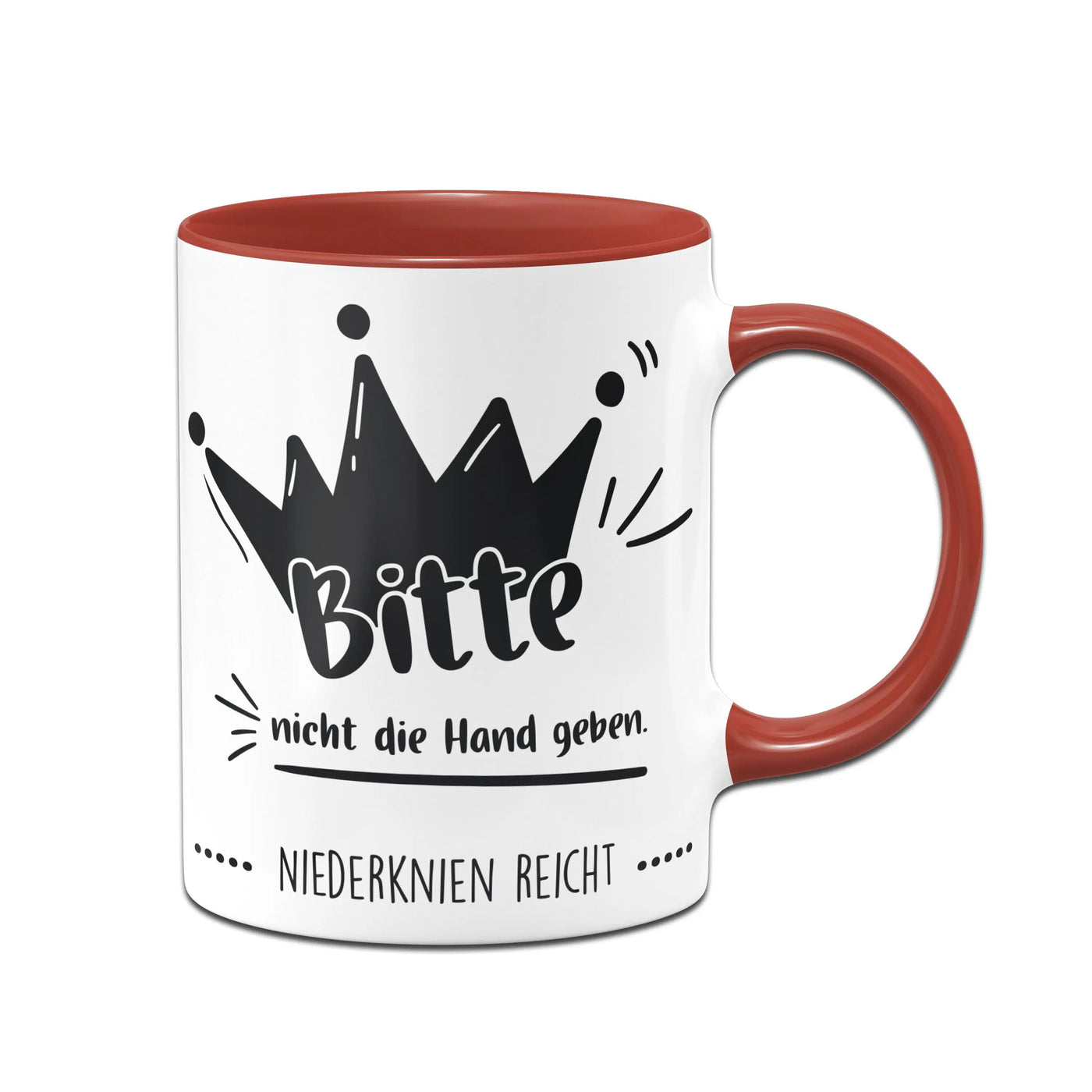 Bild: Tasse - Bitte nicht die Hand geben. Niederknien reicht. Geschenkidee