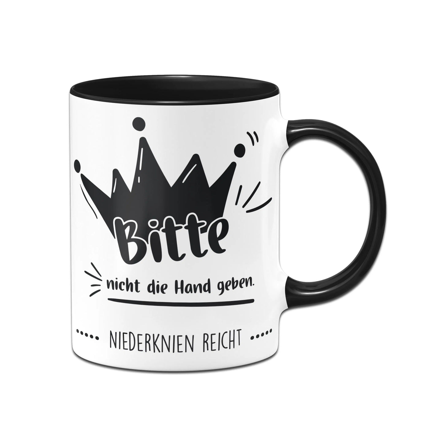 Bild: Tasse - Bitte nicht die Hand geben. Niederknien reicht. Geschenkidee