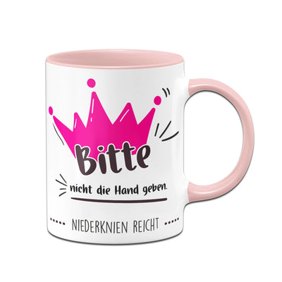 Bild: Tasse - Bitte nicht die Hand geben. Niederknien reicht. Geschenkidee
