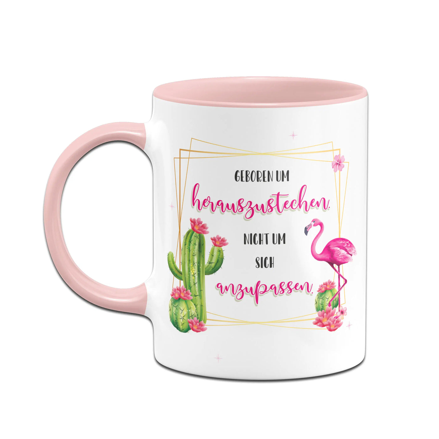 Bild: Tasse - Geboren um herauszustechen, nicht um sich anzupassen. Geschenkidee