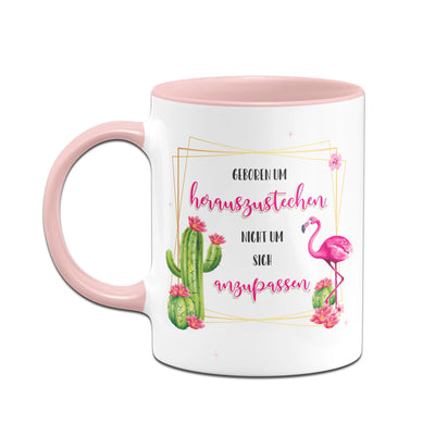 Bild: Tasse - Geboren um herauszustechen, nicht um sich anzupassen. Geschenkidee