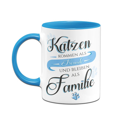 Bild: Tasse - Katzen kommen als Freunde und bleiben als Familie Geschenkidee