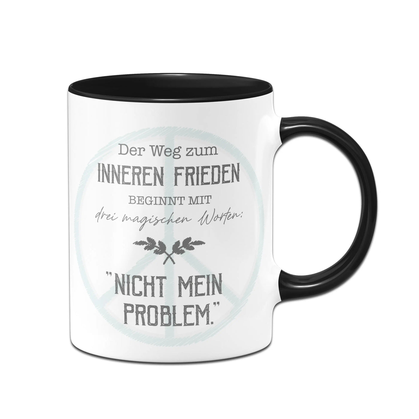 Bild: Tasse - Nicht mein Problem Geschenkidee