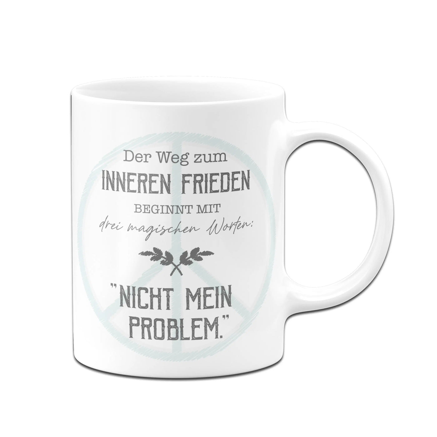 Bild: Tasse - Nicht mein Problem Geschenkidee