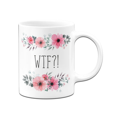 Bild: Tasse - WTF?! - blumig Geschenkidee