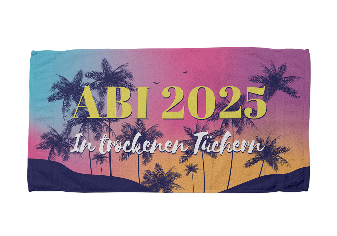 Abi 2025 in trockenen Tüchern (Palmen) - Handtuch & Strandtuch