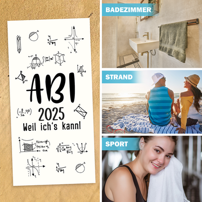 Abi 2025 weil ich's kann! - Handtuch & Strandtuch