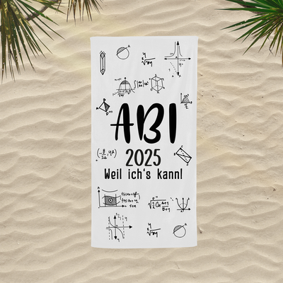 Abi 2025 weil ich's kann! - Handtuch & Strandtuch