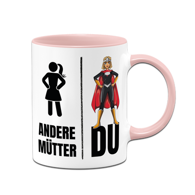 Tasse - Andere Mütter vs. Du (Superheldin)