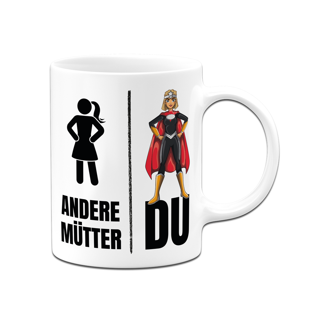 Tasse - Andere Mütter vs. Du (Superheldin)