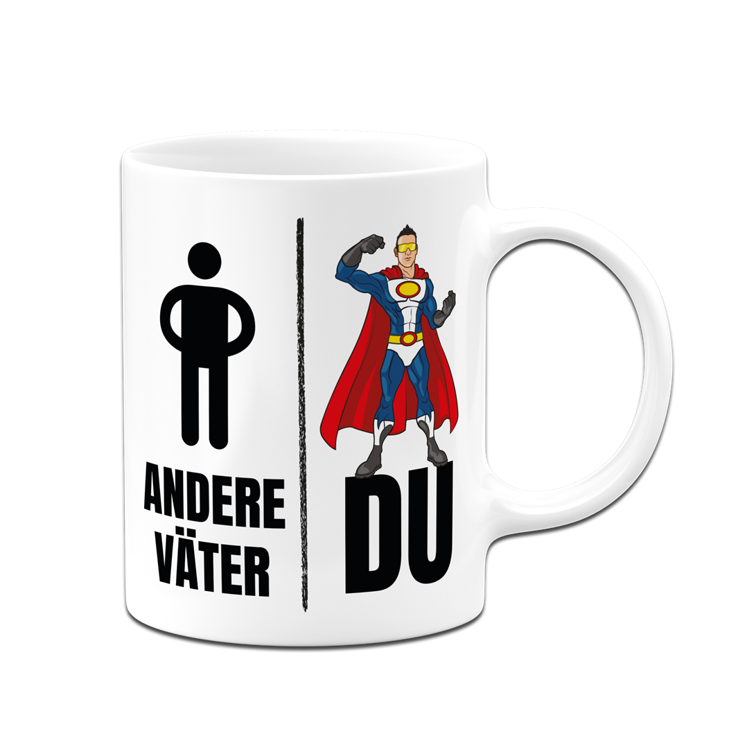 Tasse - Andere Väter vs. Du (Superheld)
