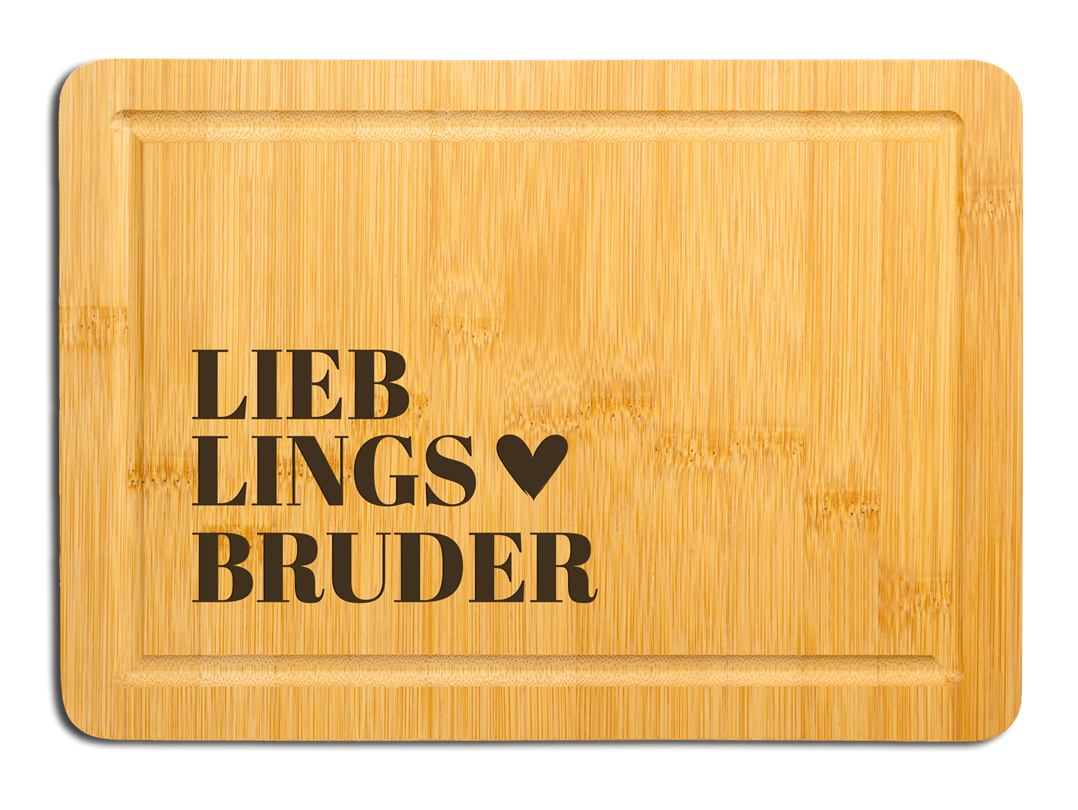 Bambus Schneidebrett - Lieblingsbruder