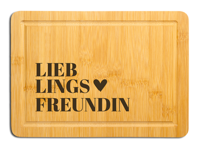 Bambus Schneidebrett - Lieblingsfreundin