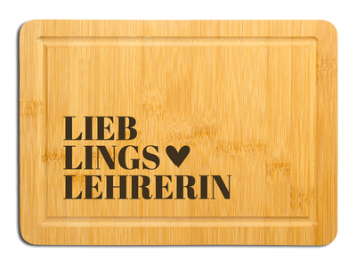 Bambus Schneidebrett - Lieblingslehrerin