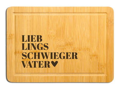 Bambus Schneidebrett - Lieblingsschwiegervater
