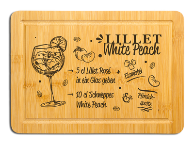 Bambus Schneidebrett - Lillet White Peach (Rezept)