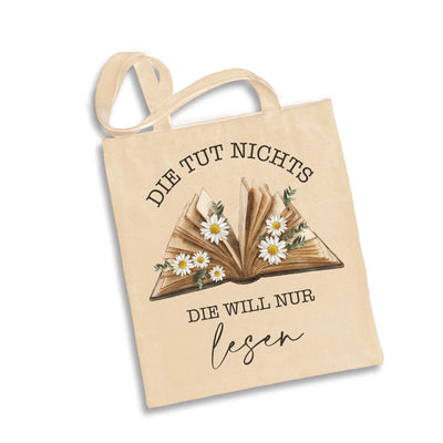 Bild: Baumwolltasche - Die tut nichts! Die will nur lesen. Geschenkidee