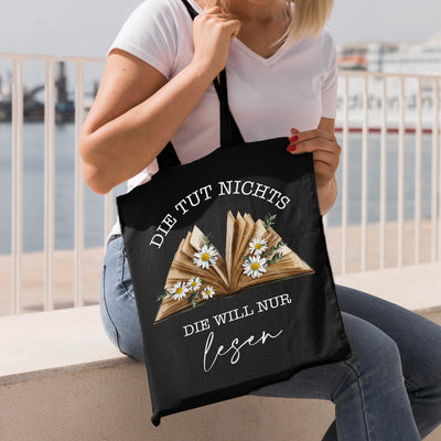 Bild: Baumwolltasche - Die tut nichts! Die will nur lesen. Geschenkidee