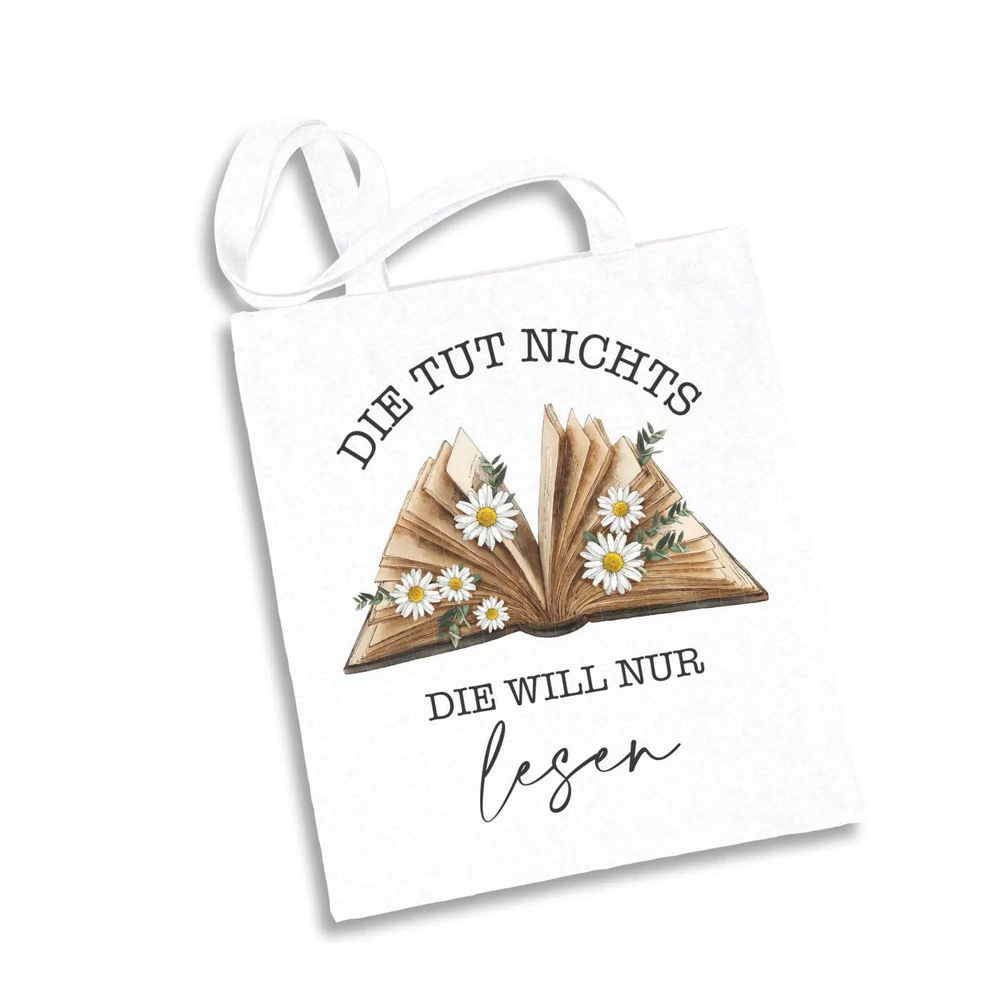 Bild: Baumwolltasche - Die tut nichts! Die will nur lesen. Geschenkidee