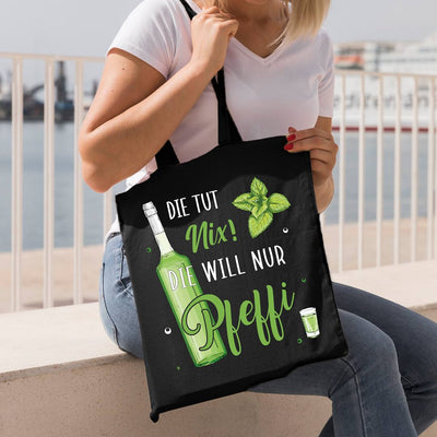 Baumwolltasche - Die tut nix! Die will nur Pfeffi.