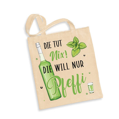 Baumwolltasche - Die tut nix! Die will nur Pfeffi.
