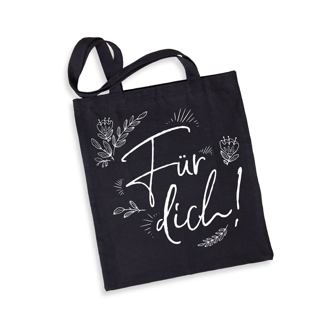 Baumwolltasche - Für dich!