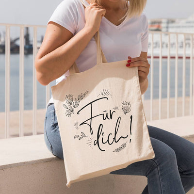 Baumwolltasche - Für dich!