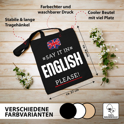 Baumwolltasche - Say it in English, please!