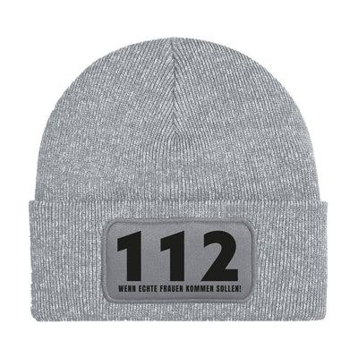 Beanie Mütze - 112 Wenn echte Frauen kommen sollen!