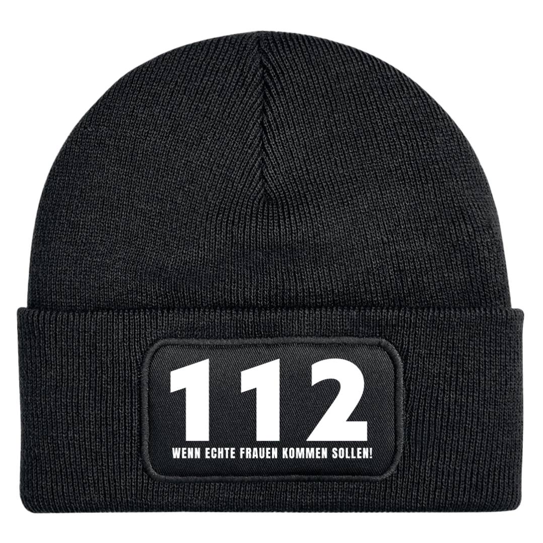 Beanie Mütze - 112 Wenn echte Frauen kommen sollen!