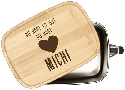 Bild: Brotdose - Du hast es gut. Du hast mich! - V2 - Edelstahl mit Bambusdeckel Geschenkidee