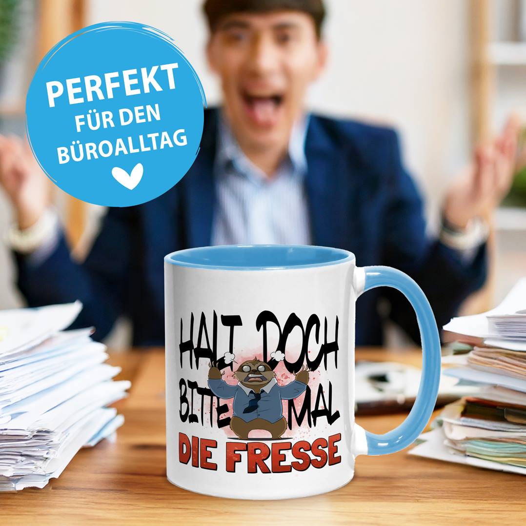 Tasse - Halt doch bitte mal die Fresse - Ratzfatz das Faultier