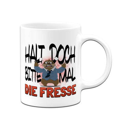 Tasse - Halt doch bitte mal die Fresse - Ratzfatz das Faultier
