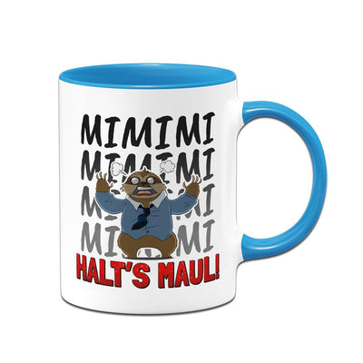 Tasse - Mimimi Halt's Maul! - Ratzfatz das Faultier