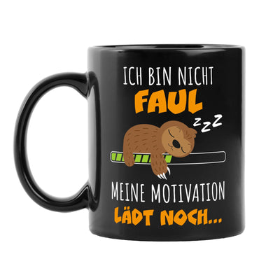 Faultier Tasse - Ich bin nicht faul. Meine Motivation lädt noch - BL