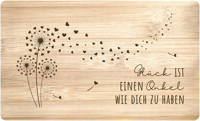 Frühstücksbrettchen - Glück ist einen Onkel wie Dich zu haben