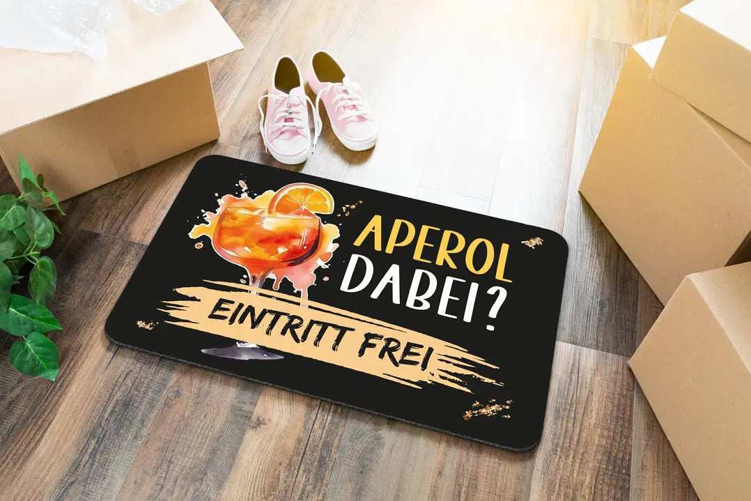 Bild: Fußmatte - Aperol dabei? Eintritt frei Geschenkidee