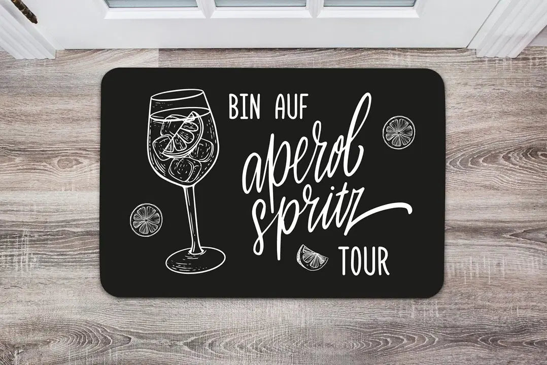 Bild: Fußmatte - Bin auf Aperol Spritz Tour Geschenkidee