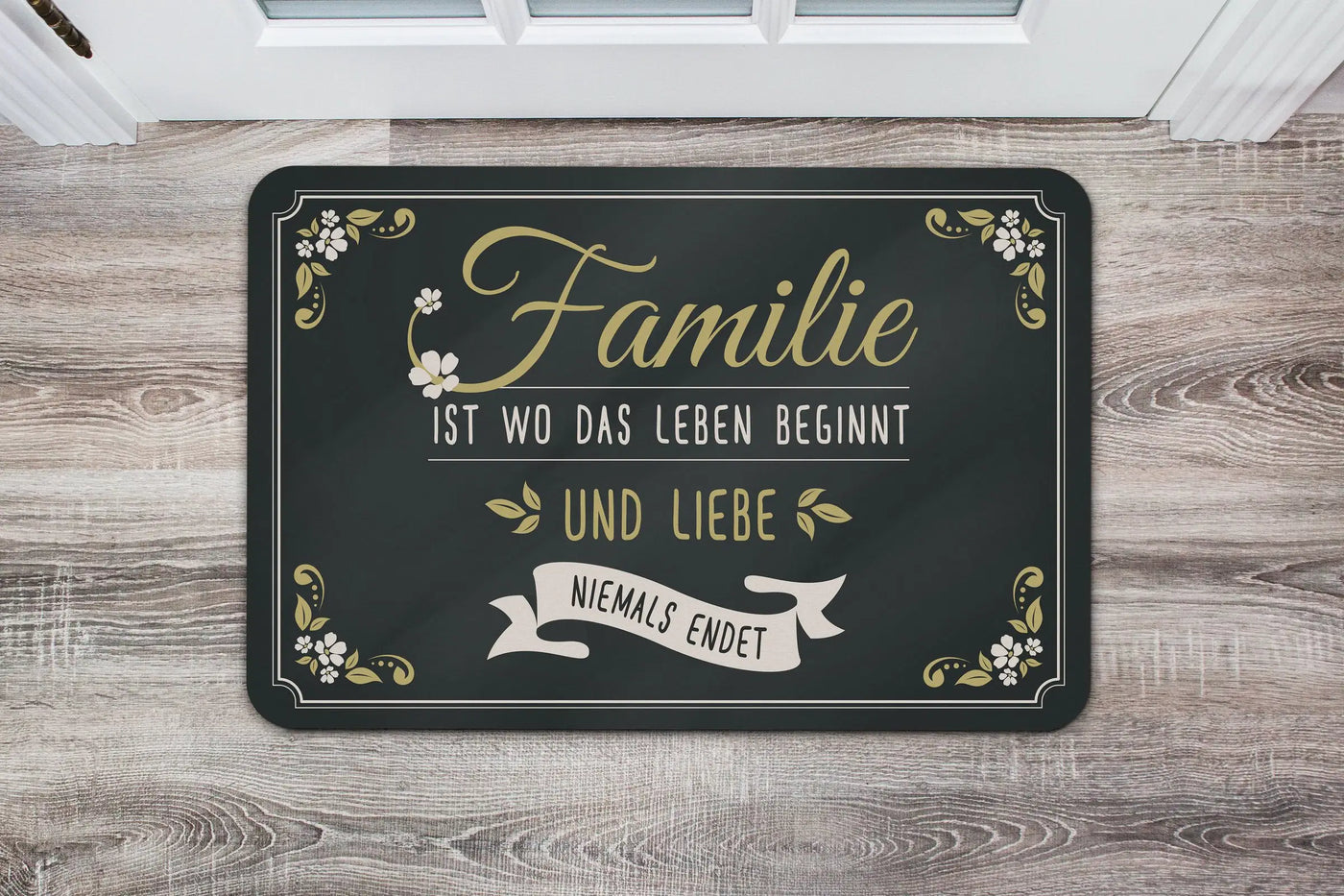 Bild: Fußmatte - Familie ist wo das Leben beginnt und Liebe Niemals endet Geschenkidee