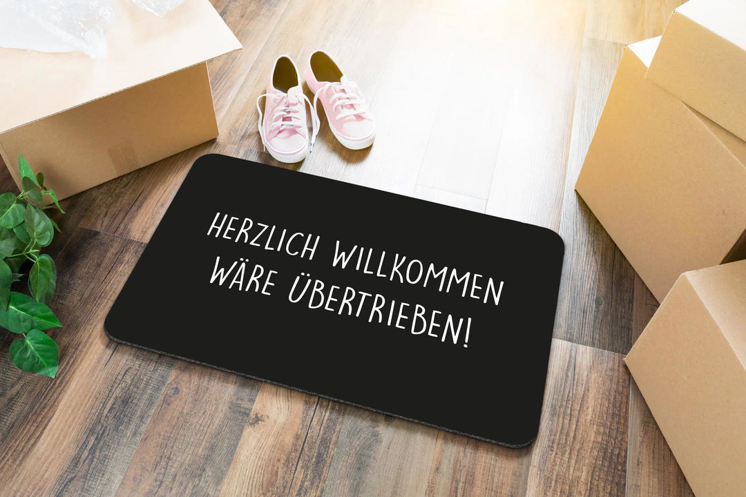 MoonWorks Fußmatte 'Herzlich Willkommen Wäre übertrieben' – 60x40 Cm, Rutschfest, Waschbar, Witzig