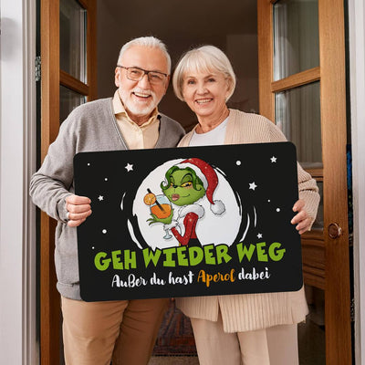Fußmatte - Miss Grinch - Geh wieder weg! Außer Du hast Aperol dabei.