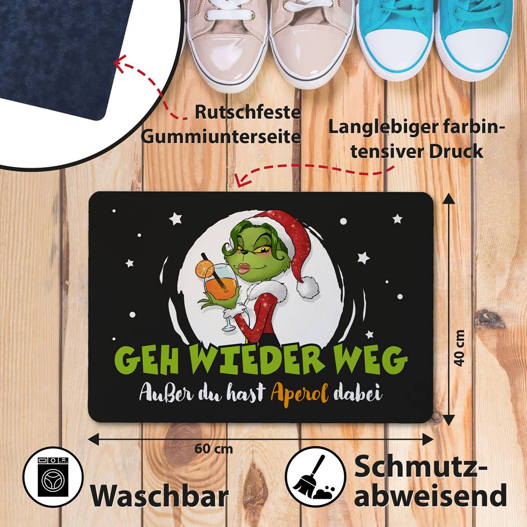 Fußmatte - Miss Grinch - Geh wieder weg! Außer Du hast Aperol dabei.