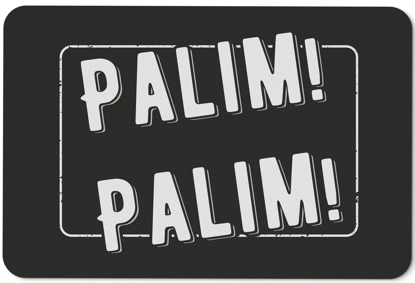 Bild: Fußmatte - Palim Palim Geschenkidee